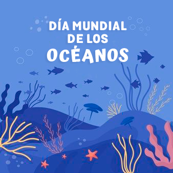 Día Mundial De Los Océanos